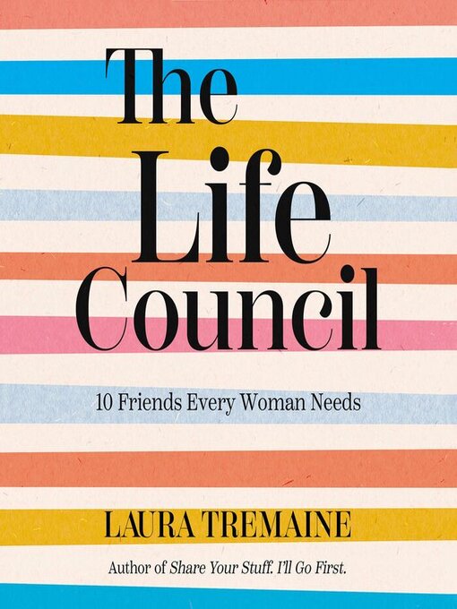 Title details for The Life Council by Laura Tremaine - Available